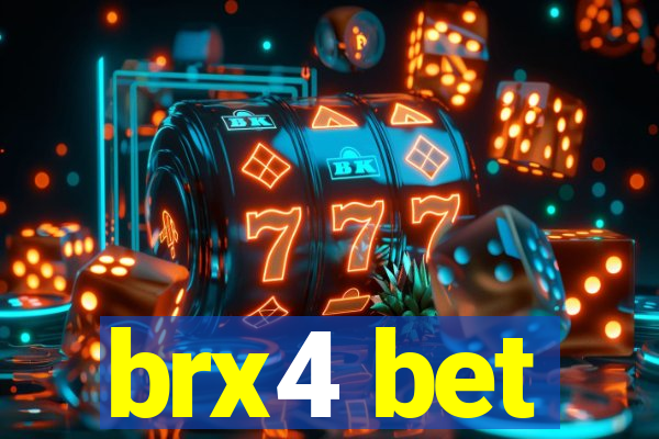 brx4 bet